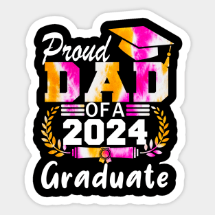 Tie Dye Proud Dad of a 2024 Graduate Class of 2024 Senior Sticker